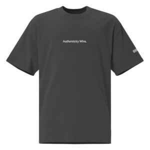 Oversized T-shirt - Authenticity Wins.